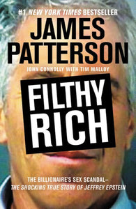 Stinkreich: Die schockierende wahre Geschichte von Jeffrey Epstein – Der Sexskandal des Milliardärs