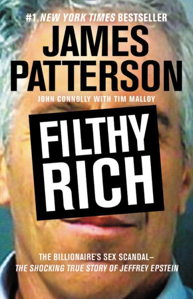 Stinkreich: Die schockierende wahre Geschichte von Jeffrey Epstein – Der Sexskandal des Milliardärs