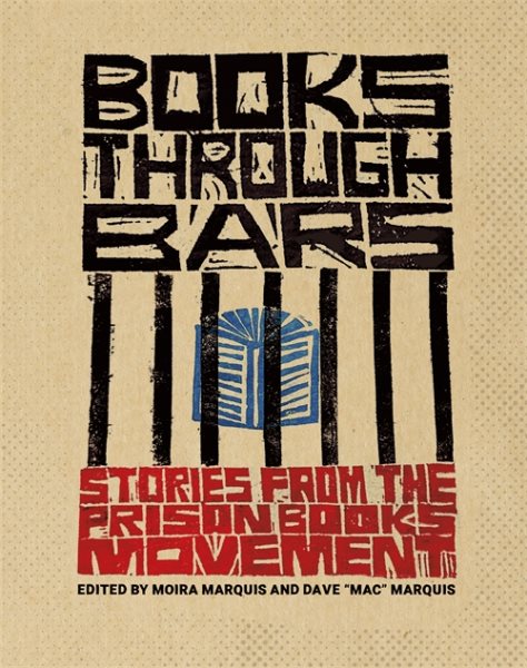 Books Through Bars: Stories from the Prison Books Movement
