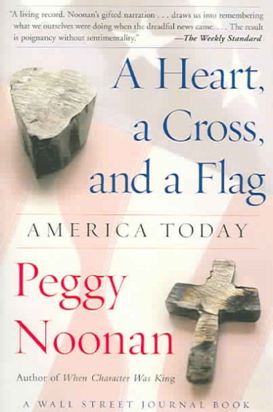 A Heart, a Cross, and a Flag: America Today