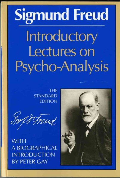 Introductory Lectures on Psycho-Analysis (The Standard)