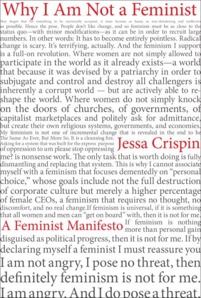 Why I Am Not A Feminist: A Feminist Manifesto