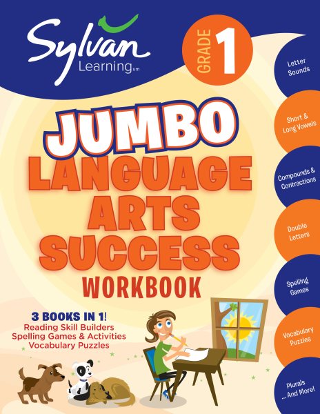 1st Grade Jumbo Language Arts Success Workbook: 3 Books In 1 # Reading Skill Builders, Spellings Games, Vocabulary Puzzles; Activities, Exercises, and Tips to Help Catch Up, Keep Up and Get Ahead