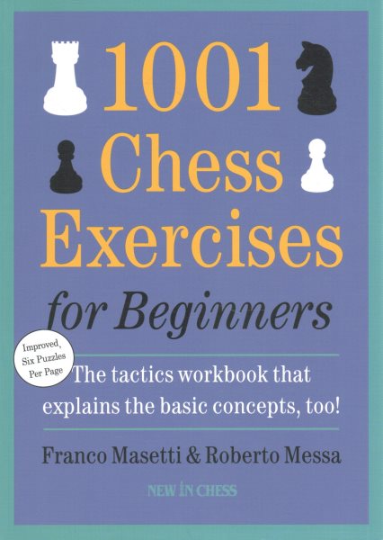 1001 Chess Exercises for Beginners: Second Edition