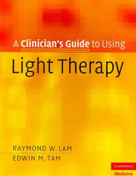 A Clinician's Guide to Using Light Therapy