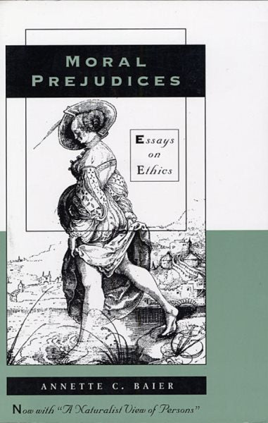 Moral Prejudices: Essays on Ethics (Revised)