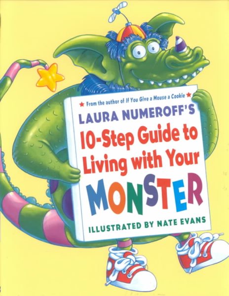Laura Numeroff's 10-Step Guide to Living with Your Monster