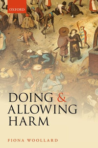 Doing and Allowing Harm