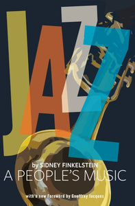 Jazz: A Peoples Music