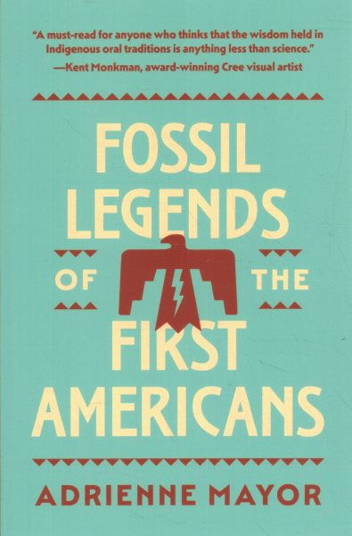 Fossil Legends of the First Americans