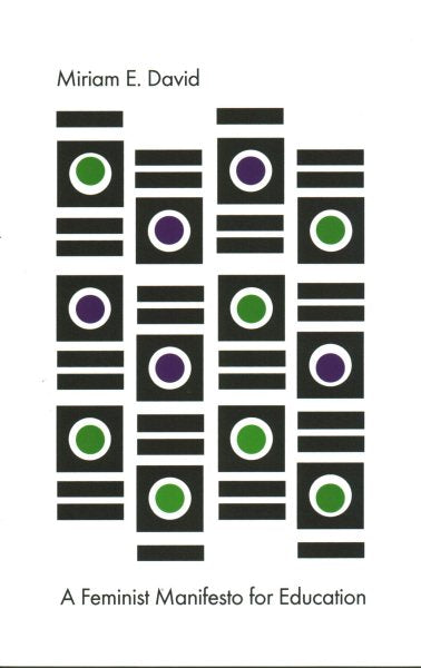 A Feminist Manifesto for Education