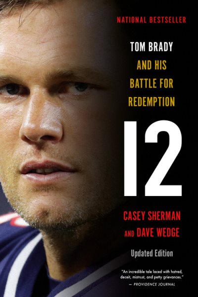 12: Tom Brady and His Battle for Redemption