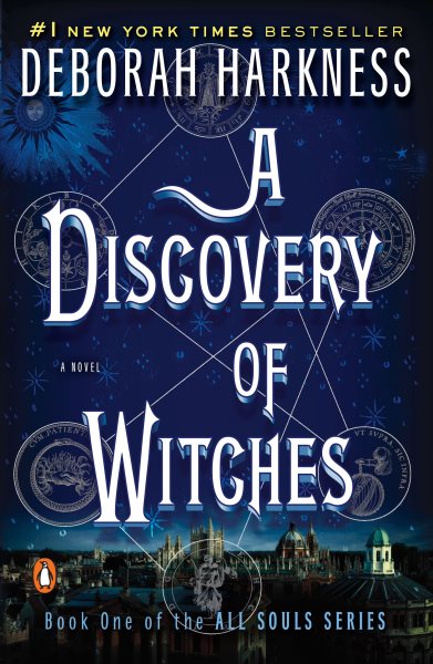 A Discovery of Witches: A Novel