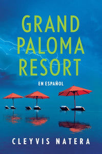Grand Paloma Resort (Spanish Edition)