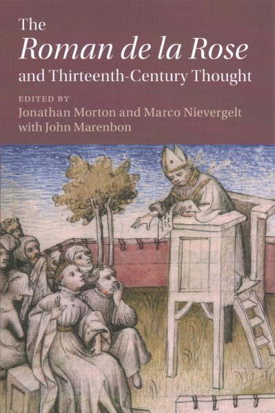'Roman de la Rose' and Thirteenth-Century Thought