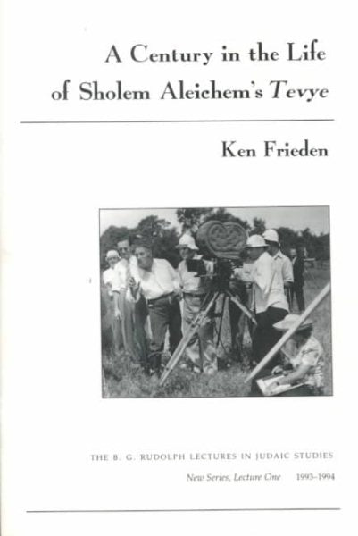 A Century in the Life of Sholem Aleichem's Tevye