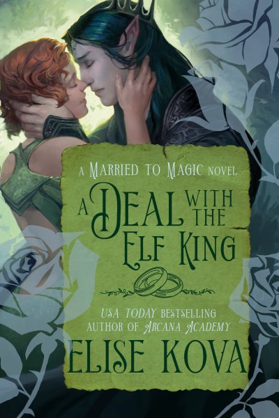 A Deal with the Elf King: A Standalone Fantasy Romance