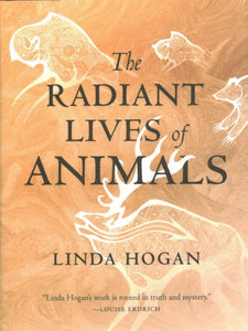 The Radiant Lives of Animals