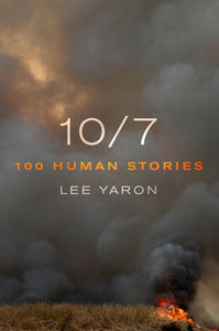 10/7: 100 Human Stories