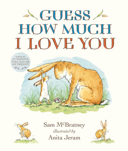 Guess How Much I Love You Padded Board Book: (The Cherished Classic Baby Book in a Soft Padded Format  Perfect Baby Shower Gift & Easter Basket Stuffer for Babies & Toddlers)