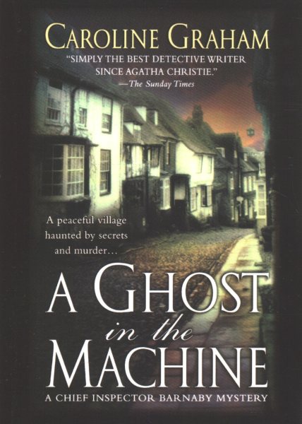 A Ghost in the Machine: A Chief Inspector Barnaby Novel