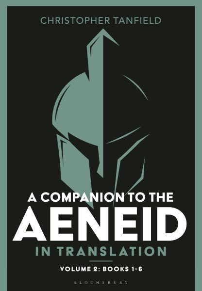 A Companion to the Aeneid in Translation: Volume 2: Books 1-6