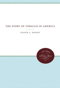 The Story of Tobacco in America
