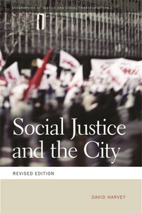 Social Justice and the City (Revised)