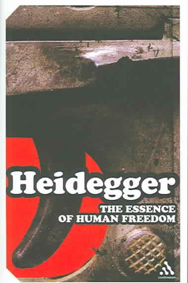 The Essence of Human Freedom: An Introduction to Philosophy (Revised)
