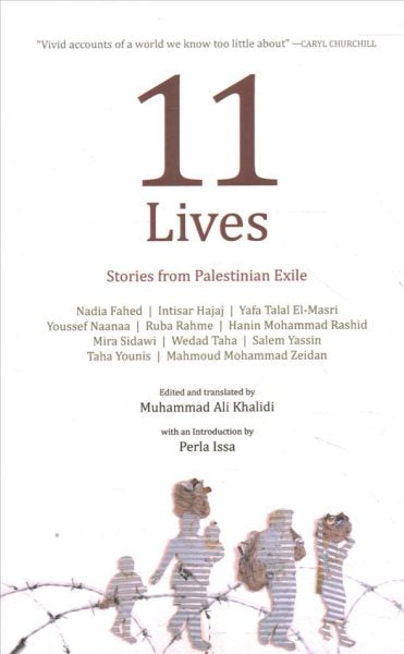 11 Lives: Stories from Palestinian Exiles