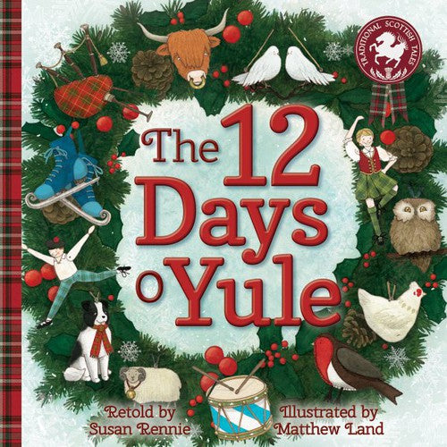 12 Days O Yule: A Scottish Twelve Days of Christmas