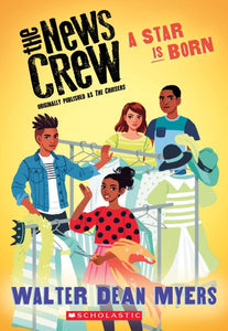 A Star Is Born (the News Crew, Book 3)
