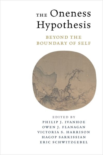 The Oneness Hypothesis: Beyond the Boundary of Self