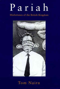 Pariah: Misfortunes of The British Kingdom
