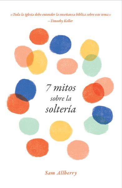 7 Mitos über die Soltería