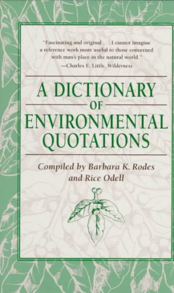 A Dictionary of Environmental Quotations