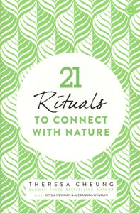 21 Rituals to Connect With Nature