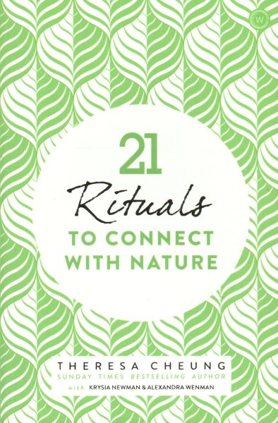 21 Rituals to Connect With Nature