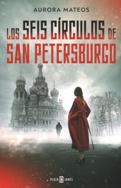 Los seis círculos de San Petersburgo / The Six Circles of Saint Petersburg