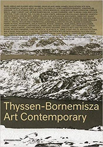 Thyssen-Bornemisza Art Contemporary: The Commissions Book