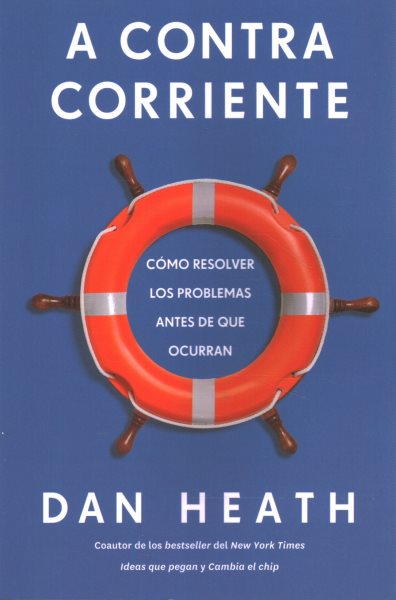 A Contracorriente (Upstream Spanish Edition)