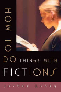 How to Do Things with Fictions (UK)