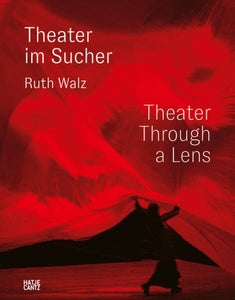 Ruth Walz: Theater Photography