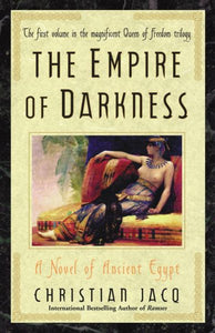 The Empire of Darkness: A Novel of Ancient Egypt