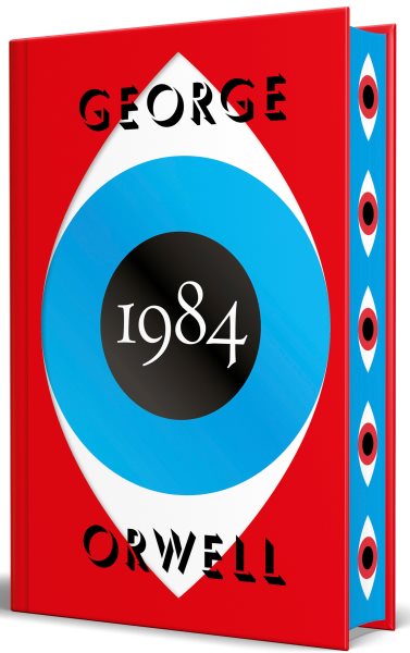 1984 (edición definitiva avalada por The Orwell Estate) (edición especial limitada con cantos pintados) / 1984 (Edition Endorsed by The Orwell Estate)