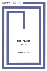 Yijing: A Guide