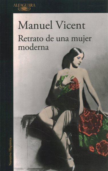 Retrato de una mujer moderna / The Portrait of a Modern Woman