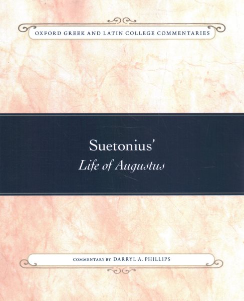 Suetonius' Life of Augustus