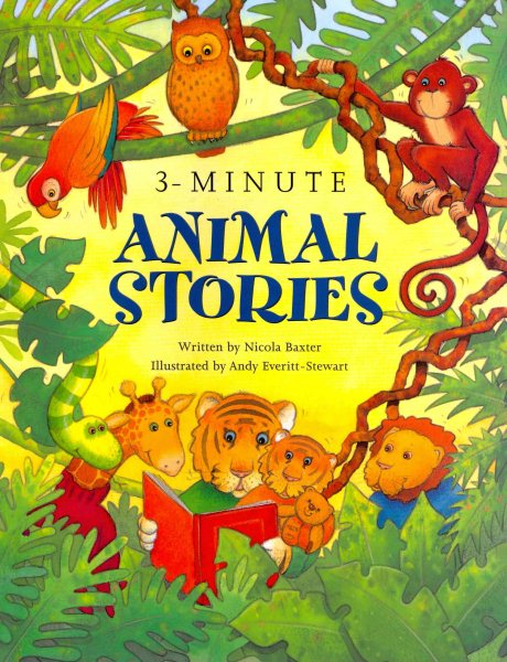 3-Minute Animal Stories: A special collection of short stories for bedtime