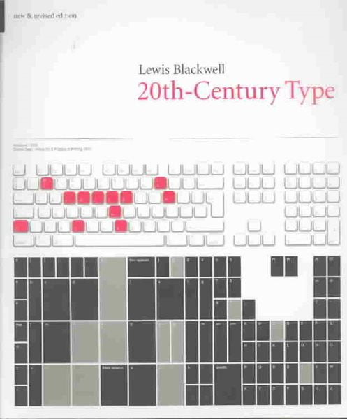 20th-Century Type: New and Revised Edition (Revised)